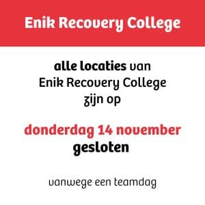 Enik op 14 november gesloten